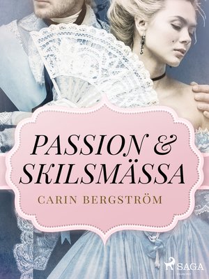cover image of Passion & skilsmässa
